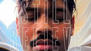 Ciego Warship - Still Believe Official Lyric Visualizer