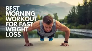 Best Morning Workout for Fast Weight Loss #morningroutine #morningworkout