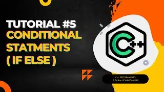( If, else if, else ) Conditional Statments In C++ || C++ Tutorial for Beginner || Coding Geeks ||