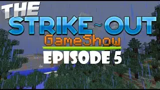 ACHIEVEMENTS! - The Strike-Out Game Show - Season 1 Episode 5 (Minecraft Gameshow)