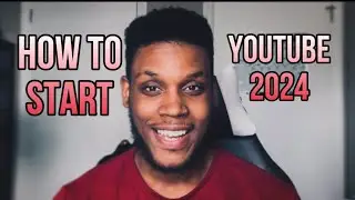 How To Start A YouTube Channel In 2024