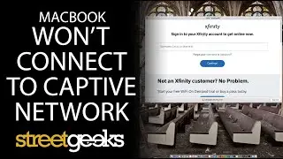 Mac Won't Connect to Xfinity Wifi or Other Public Networks