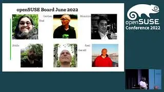 openSUSE Conference 2022 - openSUSE Board: Intro, Presentation & Discussion