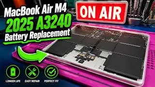 MacBook Air M4 2025 A3240 Battery Replacement | Swollen Battery Discovery & Full Repair Guide