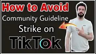 How to Avoid Community Guideline Strike on TikTok | Save Your TikTok Account