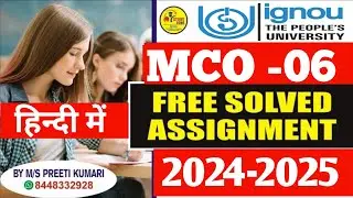 ignou MCO 06 solved assignment 2024-25 in Hindi / mco 06 solved assignment 2025 info By Study Zone