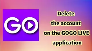 Delete the account on the GOGO LIVE application