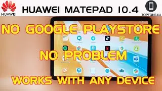 How to use your Huawei Matepad Pro Matepad10.4 No Google Playstore WORKS 100% with Any Huawei Device