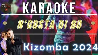 KARAOKE - N'Gosta Di Bo// Version Kizomba- 2024 #karaoke #kizomba #kizomba2024