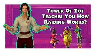 How Tower of Zot Secretly Teaches You To Raid