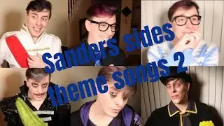 Sanders sides theme songs part 2