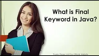 What is Final Keyword in Java