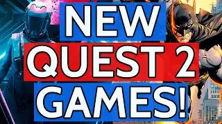 29 EXCITING New Quest 2 Games coming!