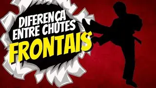 Diferença entre chutes frontais