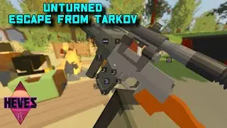 Unturned Escape from Tarkov // ТАРКОВ НА СЛАБЫЙ ПК / ИЗ ГРЯЗИ В КНЯЗИ И ОБРАТНО // ПОБЕГ ИЗ UNTURNED