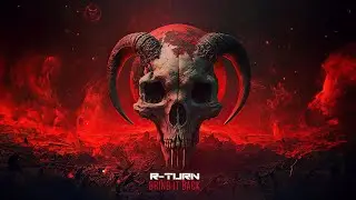 R-Turn - Bring it Back