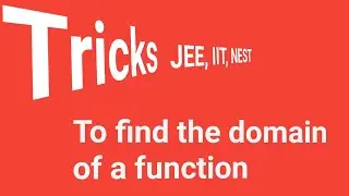 Tricks to find the Domain of a function | JEE, IIT, NEST | #mathematicaATD