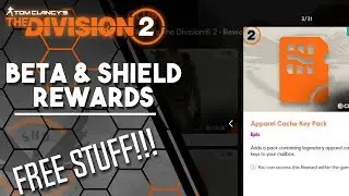 The Division 2 - How to Claim Beta Rewards, Shield Rewards and Other Rewards - DO This First!