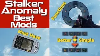 Must Have Mods For Stalker Anomaly