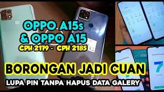 TANPA HAPUS DATA, LUPA PIN OPPO A15 dan A15s | CPH 2179-CPH 2185