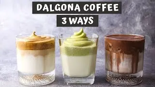 DALGONA COFFEE 3 WAYS | Whipped Coffee | Matcha Dalgona | Chocolate Dalgona | Keeping It Relle