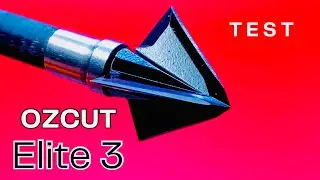 OZCUT ELITE 3: BROADHEAD TEST