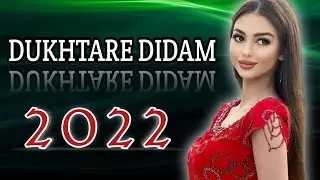🌹Бехтарин суруди точики 😍 самый лучший таджикиский песня 2022 -- dukhtare didam ❤