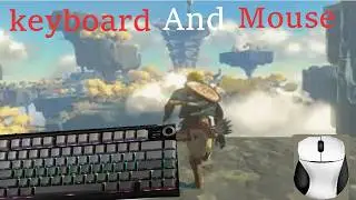 Tears of the kingdom with just a keyboard and mouse 