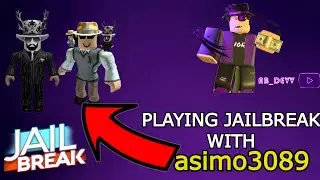Playing with ASIMO and BADCC (Roblox Jailbreak)