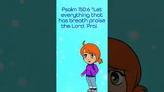 Bible Verse Practice for Kids - Psalm 150:6!  #shorts #bibleverse