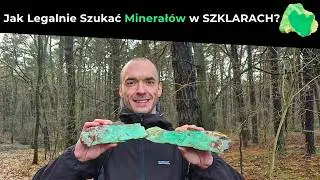 How to Legally Search for Minerals in Glass? Chrysoprase, Opals, and Forest Guards ⛏