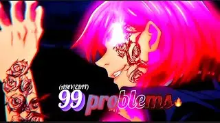 99 PROBLEMS - JJK (EDIT/ AMV) REMAKE @tatsumiEdit