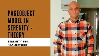 PageObject Model In Serenity | Theory