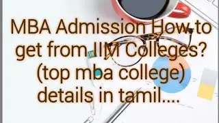 MBA admission How to get from IIM Colleges (top mba colleges)..?