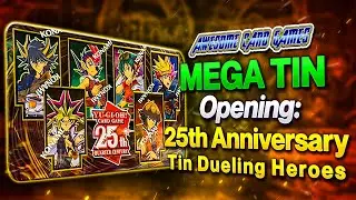 MEGA TIN OPENING: 25th Anniversary Tin Dueling Heroes