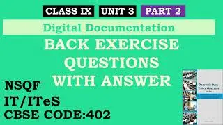 Class IX IT 402 UNIT 3 Question Answers PART 2 | Digital Documentation