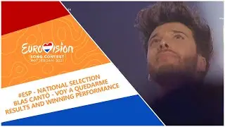 Eurovision 2021 - Spain 🇪🇸 - National Selection - Results & winning performance [DESTINO EUROVISIÓN]