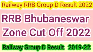 Railway RRB Group D Bhubaneswar Zone Cut Off 2022 | Rrb Group D Cut Off 2022