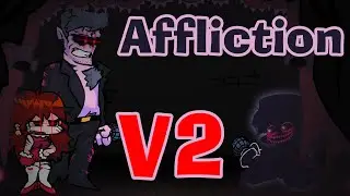 Affliction V2 | Funkin Corruption Reimagined OST