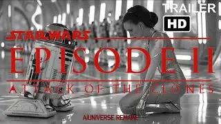 Star Wars Attack of the clones - Aiuniverse Remake