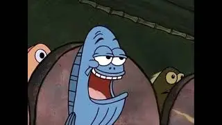 Spongebob- It stinks, nice and good.