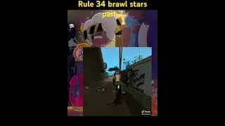 rule 34 brawl stars part 7