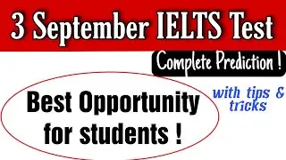 3 September 2022 ielts exam prediction | New Cue Cards? | 3 September ielts prediction