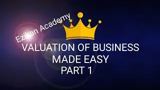 Business Valuation (Part 1) Corporate finance FM / AFM