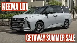 The Keema LDV GETAWAY SUMMER SALE