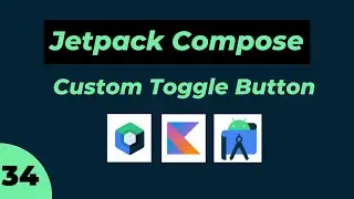 😍 #34 Custom Toggle Button in Jetpack Compose in hindi 🥳  | Android | Kotlin 🤩  | Bye Bye Xml🖖  ✅