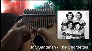 Mr. Sandman - The Chordettes (Kalimba Cover)