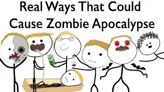 Real Ways That Could Cause A Zombie Apocalypse