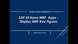 📢SAP S4 Hana : MRP Live APP-Display Key Figures