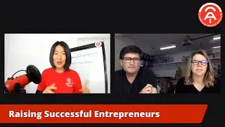 Raising children to become 7-figure entrepreneurs & responsible citizens